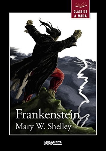 Emilio Fontanilla Debesa, Mercè Estévez, Mary Shelley: Frankenstein (Paperback, Barcanova, BARCANOVA)