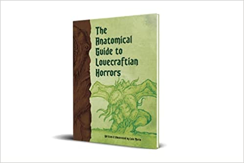 Luis Merlo: The Anatomical Guide to Lovecraftian Horrors (Hardcover, Petersen Games)