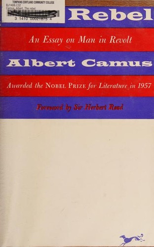 Albert Camus: The rebel. (1967, Alfred A. Knopf)