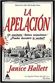 Janice Hallett, Luz Achával Barral: La apelación (Paperback, 2022, Atico de los Libros)