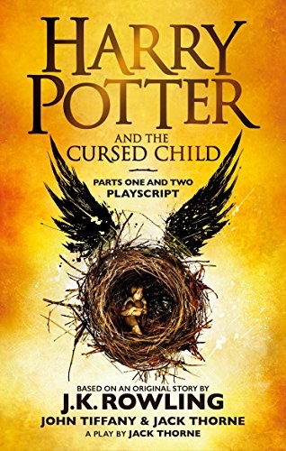 Jean-François Ménard, J. K. Rowling, Jack Thorne, John Tiffany, Jack Thorne: Harry Potter And The Cursed Child (Paperback, 2017, Sphere an imprint of Little, Brown Book Group)