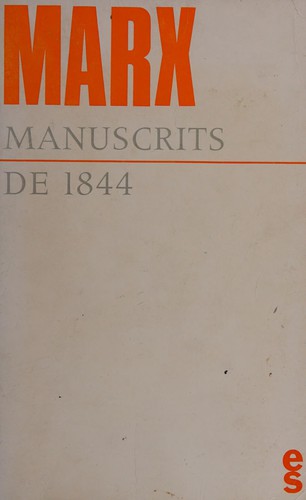 Karl Marx: Manuscrits de 1844 (Paperback, French language, La Dispute)