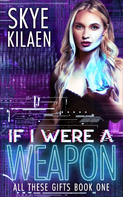 If I Were a Weapon (2022, LLC, Chaotic Neutral Press)