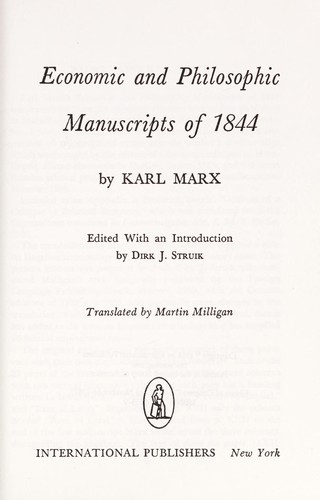 Karl Marx: Economic and Philosophic Manuscripts of 1844 (Paperback, International Publishers)