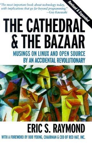 The Cathedral & the Bazaar  (O'Reilly)