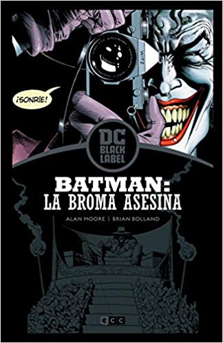 Alan Moore(duplicate): BATMAN - LA BROMA ASESINA (Hardcover, español language, 2014, OVNI PRESS)