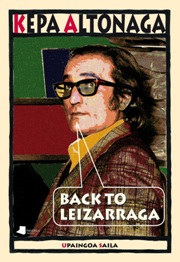 Back to Leizarraga (Basque language, 2015, Pamiela)