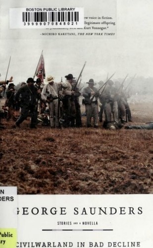 George Saunders: CivilWarLand in Bad Decline (Riverhead Books)