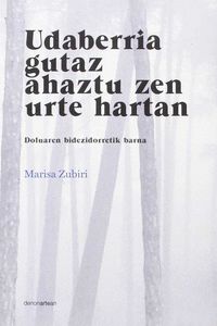 Udaberria gutaz ahaztu zen urte hartan (Paperback, Euskara language, Denonartean)