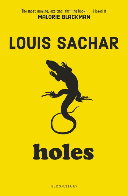 Louis Sachar: Holes (2015, Bloomsbury Publishing Plc)