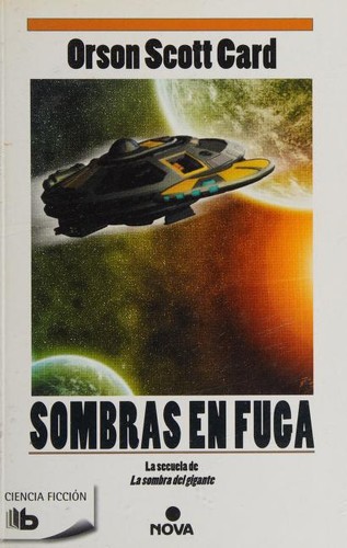 Orson Scott Card, Stefan Rudnicki: Sombras en fuga (Spanish language, 2015, B)