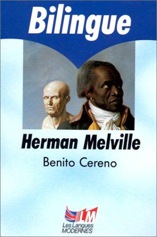 Simone Chambon, Herman Melville: Benito Cereno (1992, Le Livre de Poche)