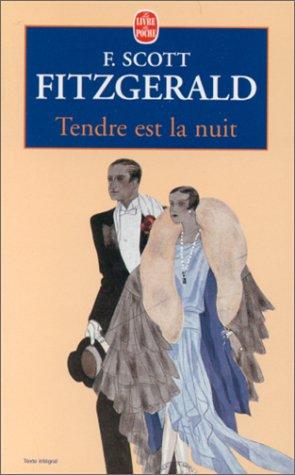 F. Scott Fitzgerald: Tendre Est La Nuit (Paperback, French language, 1998, Livre de Poche)