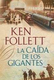 CAIDA DE LOS GIGANTES, LA (Paperback, 2014, PLAZA Y JANES)