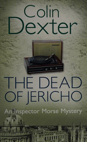 Colin Dexter: The dead of Jericho (2011, Pan Books)