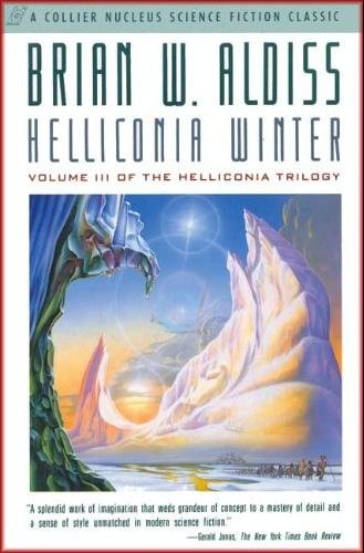 Brian W. Aldiss: Helliconia winter (1993, Collier Books, Maxwell Macmillan International)