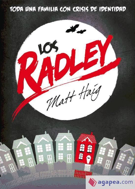 Matt Haig, Roberto Falcó Miramontes: Los Radley (EBook, español language, Alianza Editorial)