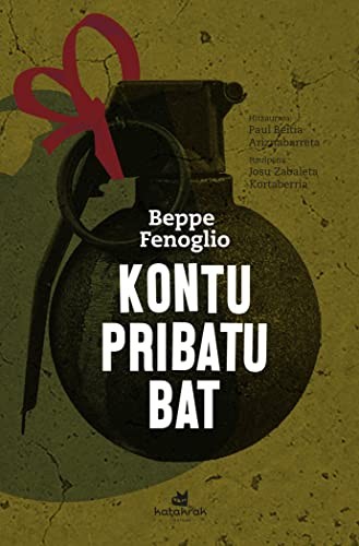 Kontu pribatu bat (Paperback, 2020, Katakrak)