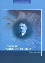 Kepa Altonaga Sustatxa: Etxepare, Aldudeko medikua (Paperback, Basque language, 2006)