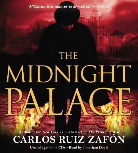 Carlos Ruiz Zafón: The Midnight Palace (AudiobookFormat, 2011, Little, Brown Young Readers)