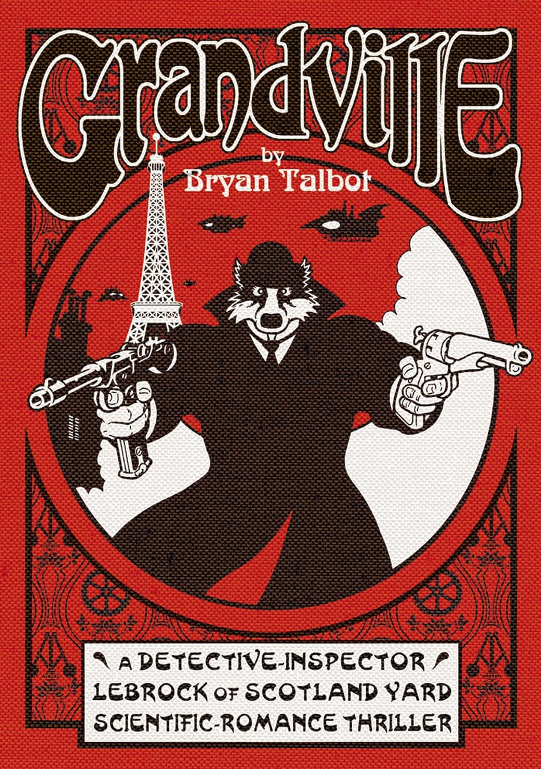 Bryan Talbot: Grandville (2009, Dark Horse Books, Dark Horse)