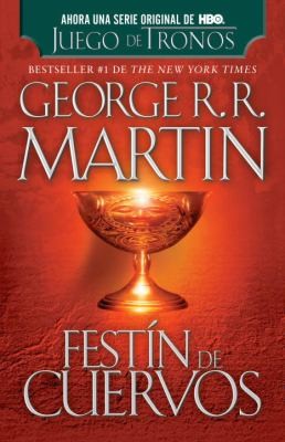 George R.R. Martin: Festin De Cuervos (2012, Vintage Books, Vintage Espanol)