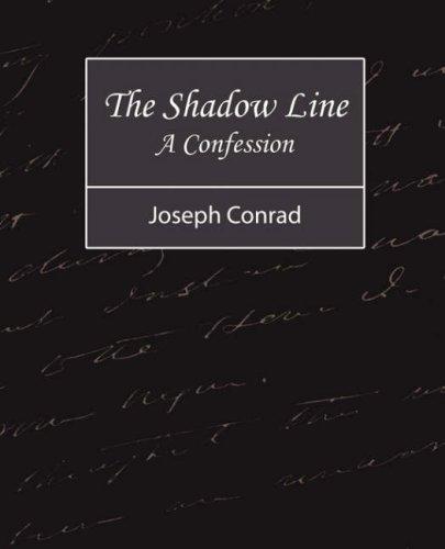 Joseph Conrad: The Shadow Line - A Confession (Paperback, Book Jungle)