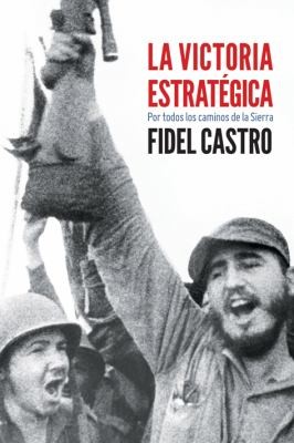 Fidel Castro: La Victoria Estratgica (2011, Ocean Press (WA))