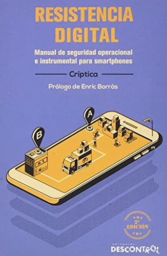 Críptica, Enric Borràs Borràs: Resistencia digital (Paperback, 2019, Editorial Descontrol)