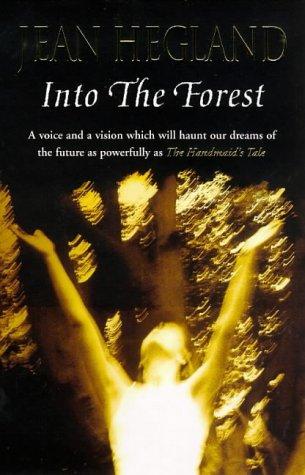 Jean Hegland: Into the Forest (Paperback, 1998, Trafalgar Square)