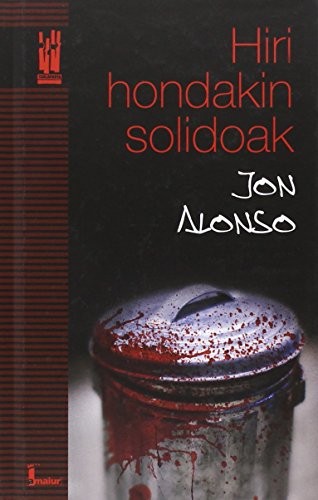 Hiri hondakin solidoak (Paperback, 2015, Txalaparta, S.L.)
