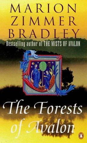 The Forests of Avalon (1998, Penguin Books Ltd)