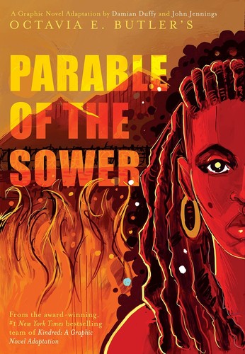 Octavia E. Butler, Damian Duffy, John Jennings, John Jennings, Silvia Moreno: Octavia E. Butler's Parable of the sower (2020, Abrams ComicArts)