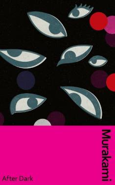 Haruki Murakami: After Dark (Hardcover, 2023, Vintage Classics)