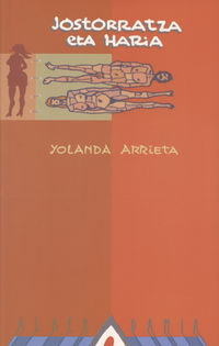 Jostorratza eta haria (Euskara language, 2001, Alberdania)