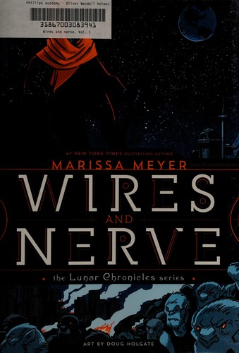 Wires and nerve (2017, Feiwel & Friends)