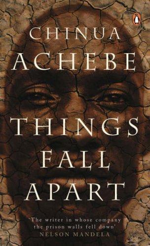 Chinua Achebe: Things Fall Apart (Paperback, 2006, Penguin Books, Penguin)