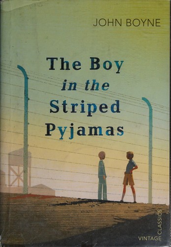 John Boyne: The Boy in the Striped Pyjamas (Paperback, 2012, Vintage Books)