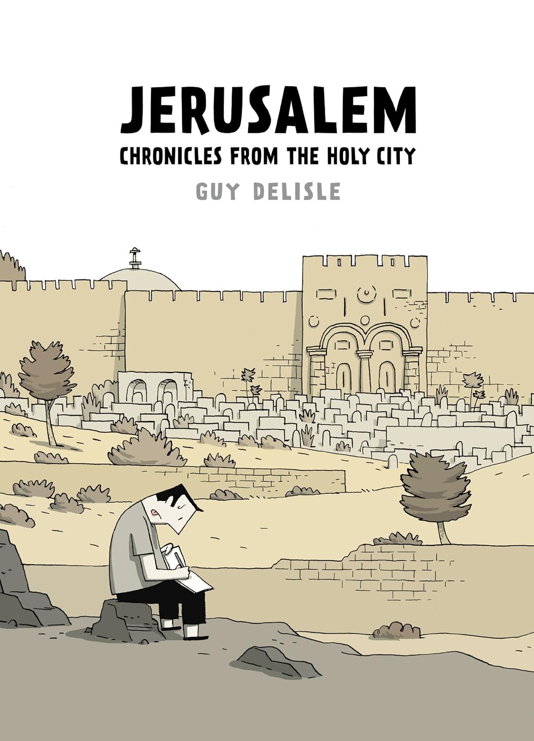 Guy Delisle: Jerusalem (GraphicNovel, 2017, Penguin Random House)