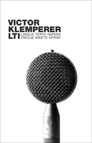 Victor Klemperer: LTI (Paperback, Swedish language, 2020, Glänta)