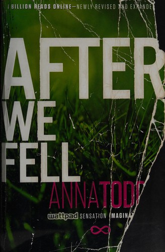 Anna Todd: After We Fell (After Series, Book 3) (2014)