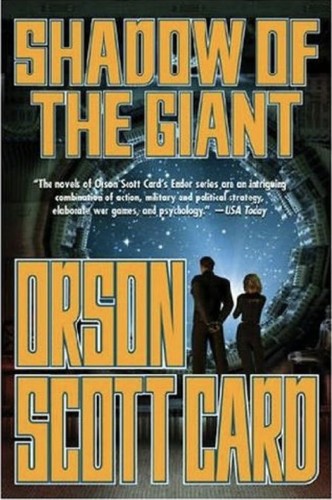 Orson Scott Card: Shadow of the Giant (Ender's Shadow Book 4) (EBook, 2009, Macmillan)