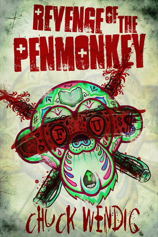 Revenge of the Penmonkey (EBook, 2011, Terribleminds)