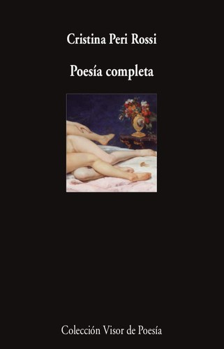 Peri Rossi, Cristina: Poesía completa (2021, Visor)