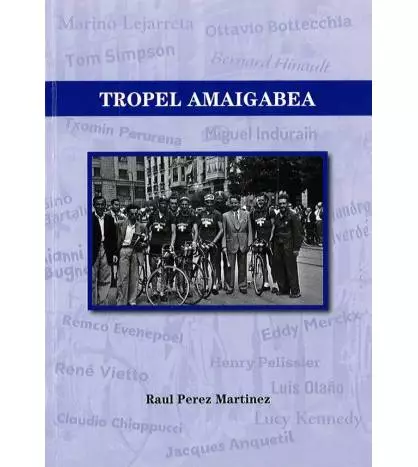 Tropel amaigabea (Paperback, Euskara language, 2023)