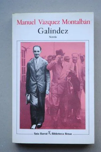 Manuel Vázquez Montalbán: Galindez (Spanish language, 1992)