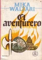El aventurero (Paperback, Gaztelera language, 1975, Plaza & Janes)