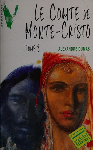 Alexandre Dumas fils: Le comte de Monte-Cristo (French language, 1993, Hachette jeunesse)