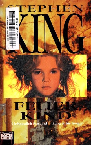 King, Stephen(duplicate): Feuer Kind (Paperback, German language, 2000, Lübbe)