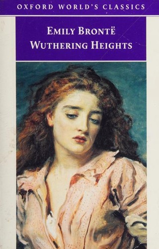 Emily Brontë: Wuthering Heights (Paperback, 1998, Oxford University Press)